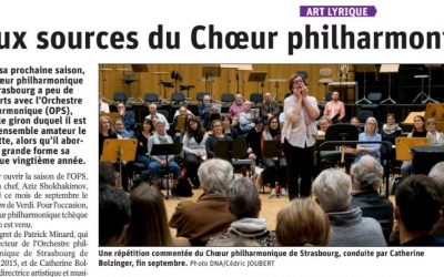 « Aux sources du Chœur philharmonique de Strasbourg, un ensemble pas si amateur que ça » (DNA)