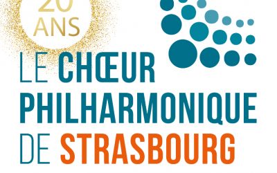 2023-24, le Choeur philharmonique de Strasbourg a 20 ans !